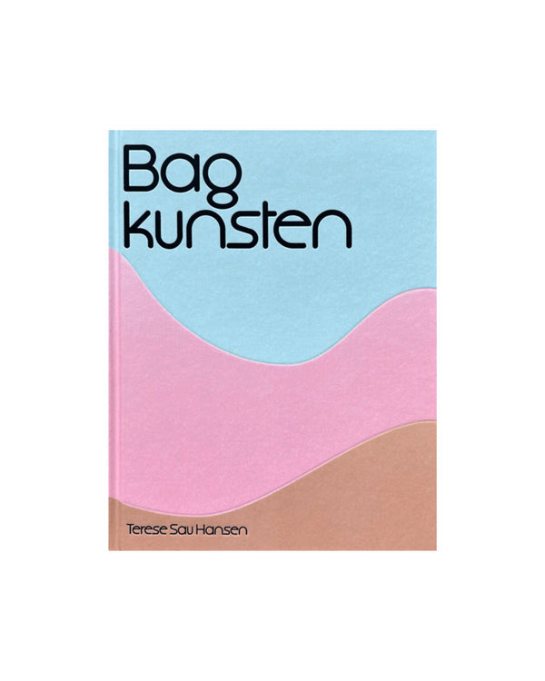 Bag Kunsten