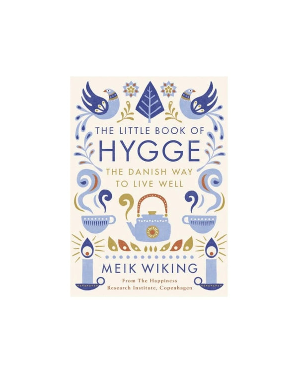 The Little Book of Hygge